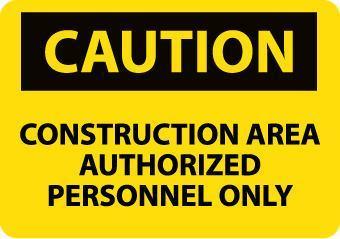 NMC Authorized Personnel Osha Caution Signs