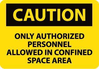 NMC Authorized Personnel Osha Caution Signs