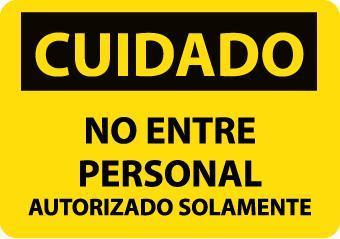 NMC Bilingual Authorized Personel OSHA Signs