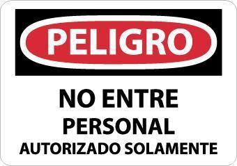 NMC Bilingual Authorized Personel OSHA Signs